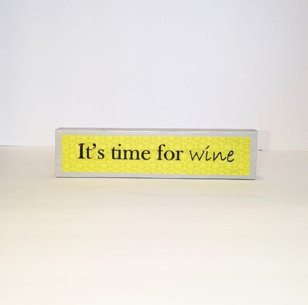 Wine Lover/ Coffee Lover Shelf Sitter Sign Gift